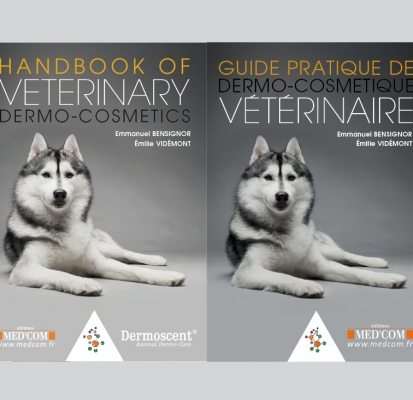 Guide pratique de derme-cosmétique vétérinaire – Handbook of veterinary dermo-cometics