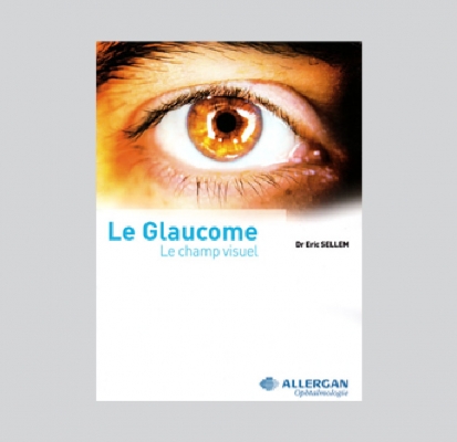 La Glaucome – le champ visuel – Allergan