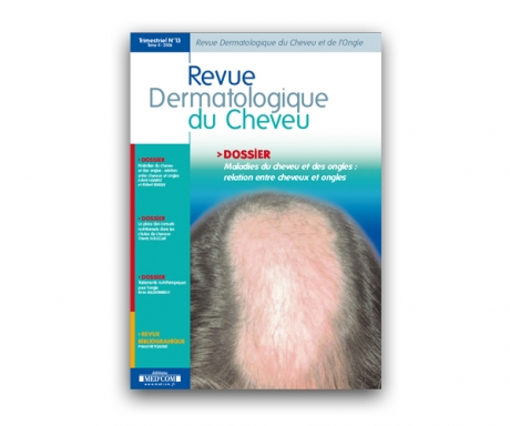 La revue dermatologique du cheveu (et de l’ongle)